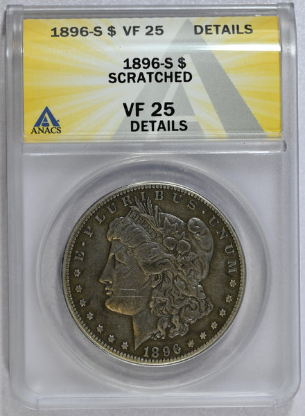 1896-S ANACS VF 25 Details Scratched Morgan Dollar