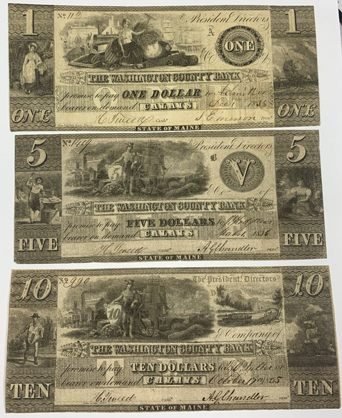 Lot of 3-1838 Calais, Maine Washington County Bank $1, $5, $10 Obsolete Note Set *